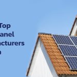 List of Top 10 Solar Panel Manufacturers in India