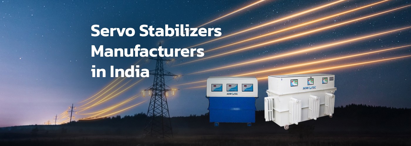 List of Top Servo Stabilizer Manufacturers in India