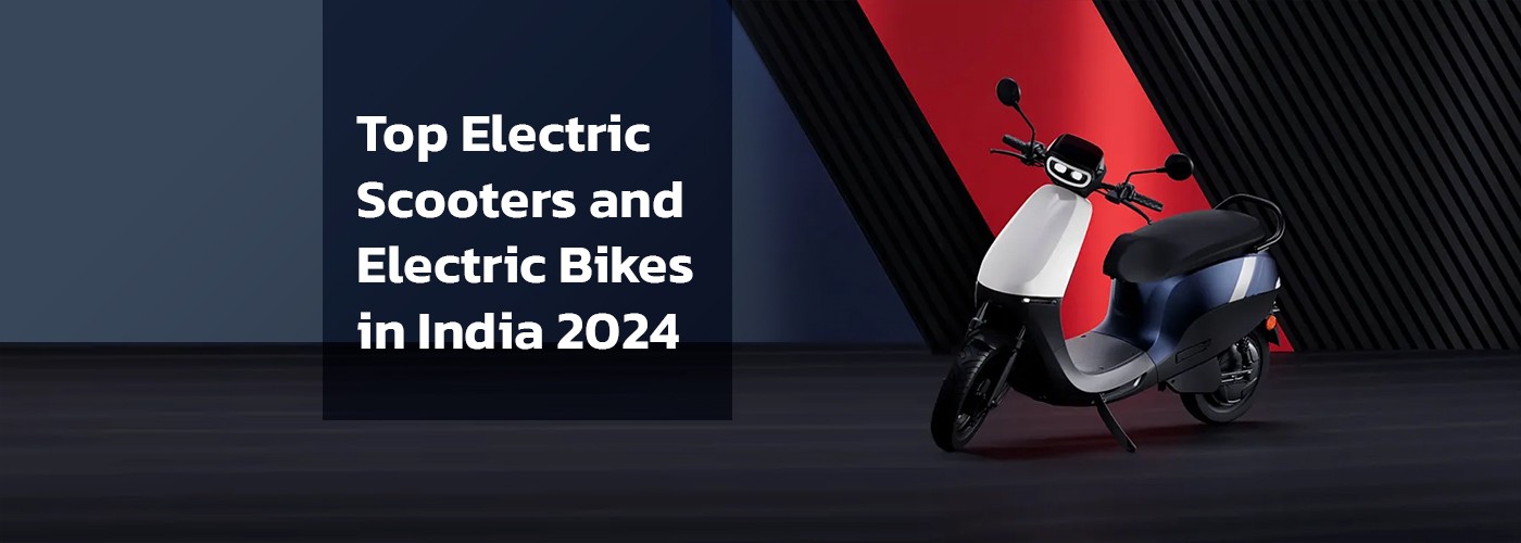 List of Top Electric Two-Wheelers in India 2024