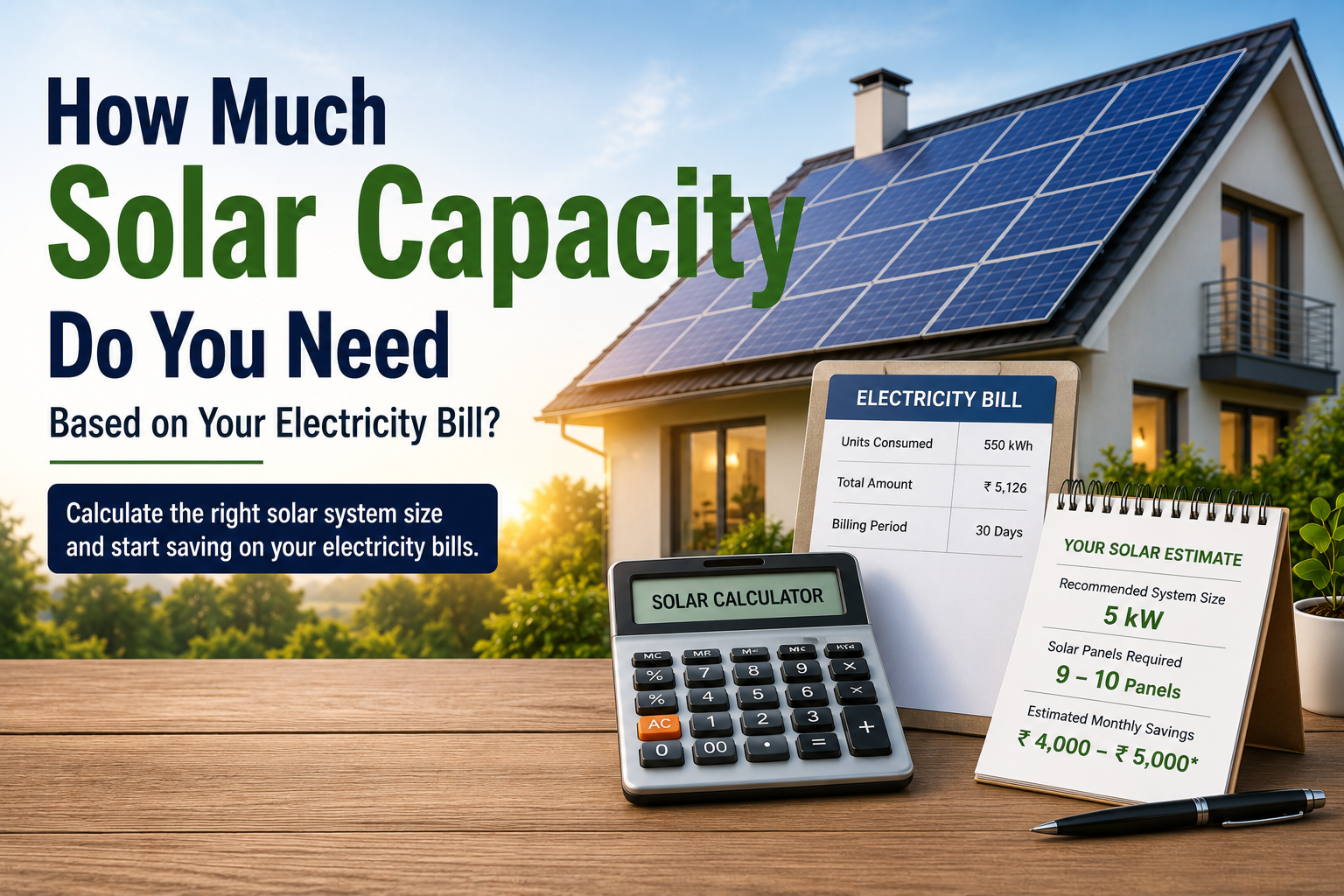 How Much Solar Capacity Do You Need Based on Your Electricity Bill?